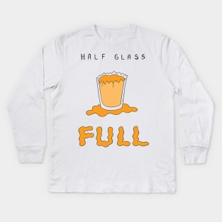 Half Glass Full Kids Long Sleeve T-Shirt